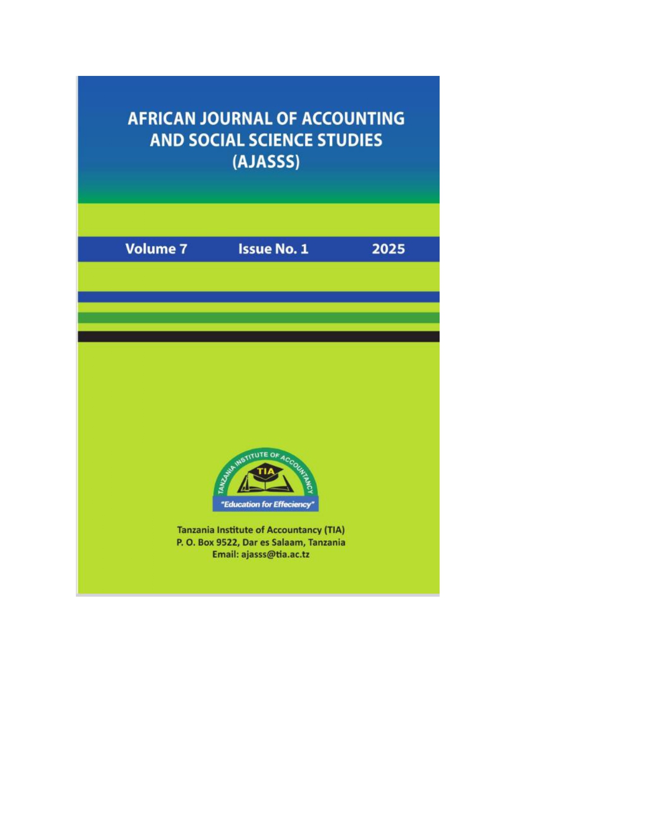 					View Vol. 7 No. 1 (2025):  African Journal of Accounting and Social Science Studies
				